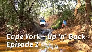 CAPE YORK EP 2 - Weipa to Gunshot Creek