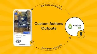 Custom Actions Outputs