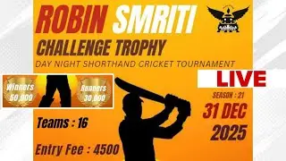 ROBIN SMRITI CHALLENGE TROPHY 2025 🏆 (Singur Robins) FINAL