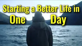 One Day Can Start a Better Life | 50 Days Life-Changing Challenge