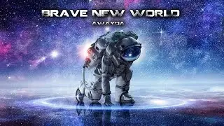 Awayda - bRAVE New World (Original Mix)