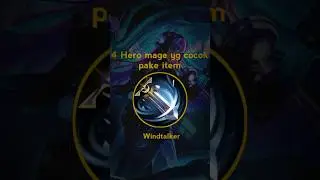 4 Hero mage yg cocok pake item windtalker ⁉️