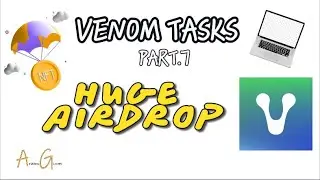 Venom New Task | Part 7 | Qamon | OneArt | AIRDROP GUIDER