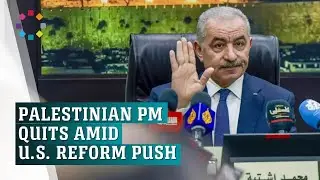 Palestinian prime minister quits amid U.S. reform push