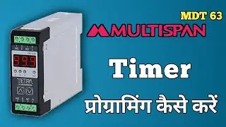Multispan Timer Setting in Hindi