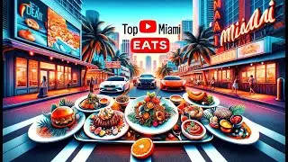 Miami's Top 5 Restaurants: A Foodie's Guide to the Best Eats