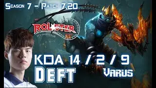 KT Deft VARUS vs JHIN ADC - Patch 7.20 KR Ranked