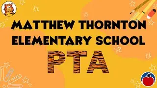 Matthew Thornton Elementary School PTA