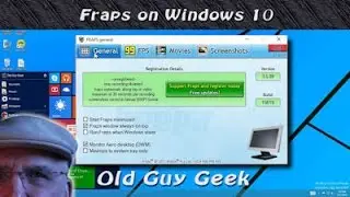 Fraps works on Windows 10 - Sort Of