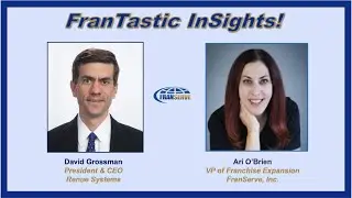 FranServe Presents FranTastic InSights with David Grossman, Renue Systems