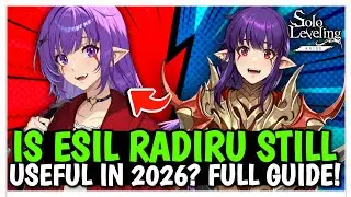 IS ESIL RADIRU STILL USEFUL IN 2026? FULL BUILD & GUIDE FOR FIRE TEAM - Solo Leveling: Arise