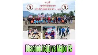 16th bhachok loshar mela or 6th open NADA  CUP 2082