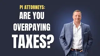 PI Attorneys: How To Stop Overpaying Taxes