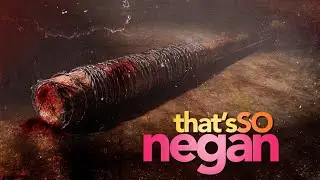 That's So Negan - Preston & Steve's Daily Rush