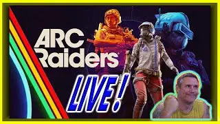 LIVE (4K) Arc Raiders the Craziest Game I Ever Played !