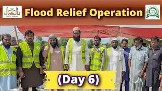 Day 6 Flood Relief Camp | Food Distribution | Madrasa Islamia | Darul Quran | Moulana Tariq Matyana 