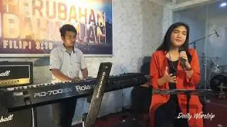 Daily Worship | Angel Sitohang - Kusanjung Kau Di Tempat Tinggi (medley) Here I Bow