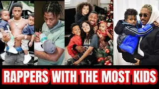 Top 10 Rappers With the Most Children in 2025 😳