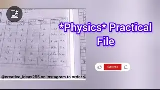 Physics Practical file | @CreativeIdeasbyPrachi  #practicalfile #summerprojects