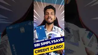 Unpacking : New SBI SimplySave Credit Card - Benefits, Features, Charges - SBI SimplySave Review