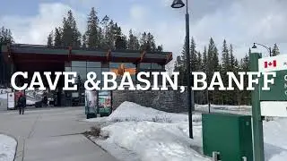 Cave & Basin historical site in Banff 🇨🇦 / Sundance Canyon trail