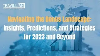Navigating the Bonus Landscape: Insights, Predictions, and Strategies for 2023 and Beyond