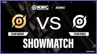 Team Honor против Team Kings | KWC на ​​EWC 25 &mdash; День 8 &mdash; Шоу-матч