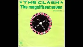 The Clash - The Magnificent Seven [Special Remix1980][Full 7