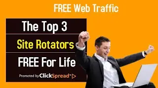 The Top 3  FREE  Website Rotators  | Get Unlimited FREE traffic to your affiliate offers & websites