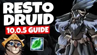 Mythic+ Restoration Druid In 10.0.5 [Guide Update]