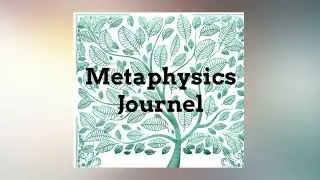 Metaphysics Journal Enhanced