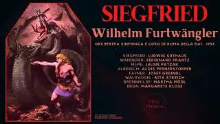 Wagner - Siegfried / Der Ring des Nibelungen (Ct.rc.: Wilhelm Furtw&auml;ngler Roma 1953 Remastered)