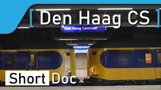 [Short-Doc] Den Haag Centraal