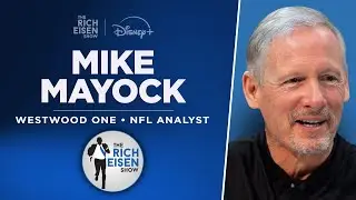 Mike Mayock Talks Seahawks-Patriots, Belichick Snub, Vikings & More with Rich Eisen | Full Interview