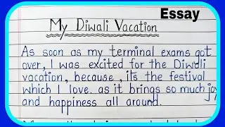 My diwali vacation essay | essay on my diwali vacation | diwali vacation par essay | english essay