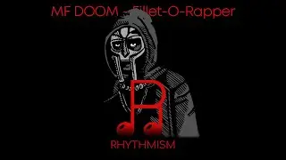 MF DOOM - Fillet-O-Rapper Lyrics