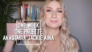 One Week One Palette - Anastasia Jackie Aina | sofiealexandrahearts