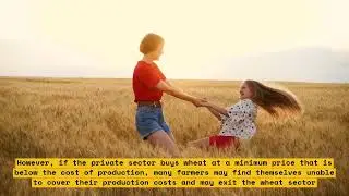 How the private sector is buying wheat from the markets at a minimum price