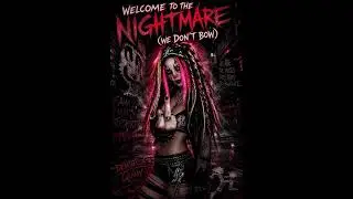 WELCOME TO THE NIGHTMARE WE DON’T BOW