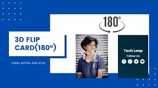 3D Flip Card Effect On Hover || 180 Degree Rotation Using #HTML And #CSS || Tech Loop