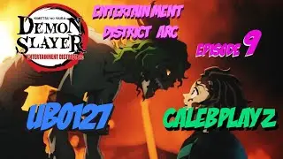 Demon Slayer EDA episode 9 BEST REACTION EVER!!!!!