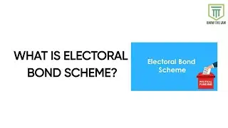 What is Electoral Bond Scheme ? Are they enforceable? #knowthelaw #electoralbonds #indianlaw #law