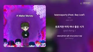 Jibby - iwannaparty (Feat. Bay Leaf) | 가사 (Lyrics)