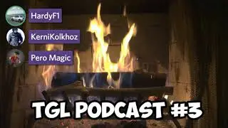 TGL PODCAST #3