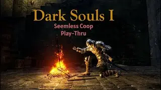 🔴LIVE - Dark Souls Remastered - Seem-less Coop @outersiren30127 | !commands ⚔️🎮   #darksouls