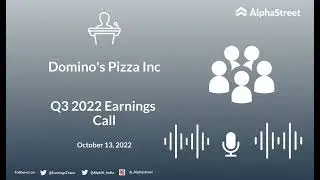 DPZ Stock | Domino's Pizza Inc Q3 2022 Earnings Call