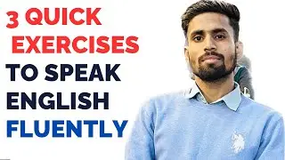 Speak English Naturally: 3 Daily Mini Exercises to Think in English! 