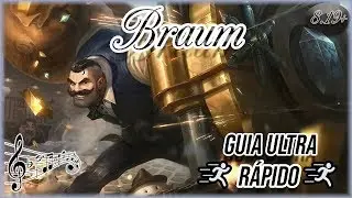 🔴 BRAUM RUNAS, ITENS E DICAS - GUIA ULTRA R&Aacute;PIDO + M&Uacute;SICA ADVENTURE