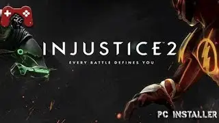 INJUSTICE 2 installer for pc for free