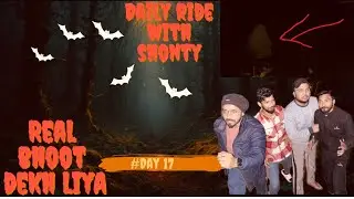 #Day 17❤️Daily ride with Shonty🛵💀👻 पार्क में देख भूत | #shonty#ghost #viral 